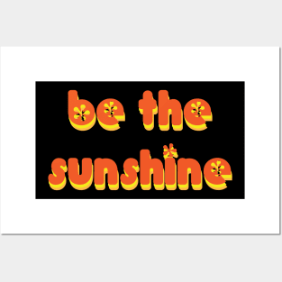 be the sunshine Posters and Art